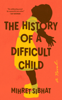 History of a Difficult Child