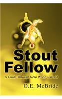 Stout Fellow