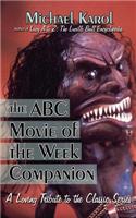 The ABC Movie of the Week Companion