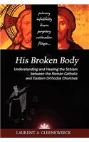 His Broken Body