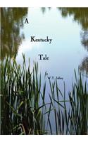 A Kentucky Tale