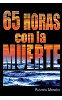 65 Horas con la Muerte