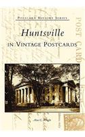 Huntsville in Vintage Postcards