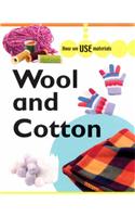 Wool and Cotton