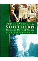 Odd Corners of the Southern from the Days of Steam