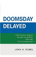 Doomsday Delayed