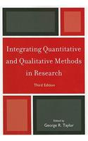 Integrating Quantitative and Qualitative Methods in Research
