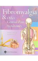 Fibromyalgia & Other Central Pain Syndromes