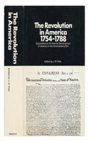 The Revolution in America, 1754-1788
