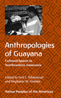 Anthropologies of Guayana