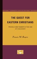 The Quest for Eastern Christians