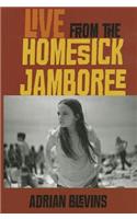 Live from the Homesick Jamboree