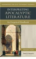 Interpreting Apocalyptic Literature – An Exegetical Handbook: An Exegetical Handbook