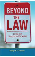 Beyond the Law