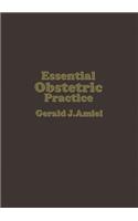 Essential Obstetric Practice
