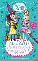 Magical Mix-Up: Pets and Parties