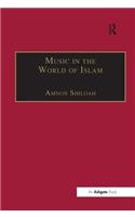 Music in the World of Islam