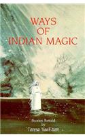 Ways of Indian Magic