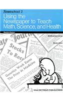 Using the Newspaper to Teach Math, Science, and Health