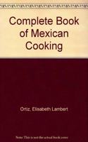 Complete Book of Mexican Cooking