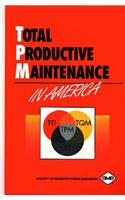 Total Productive Maintenance in America