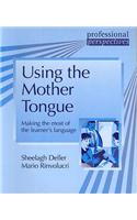 Professional Perspectives:Using the Mother Tongue