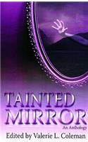 Tainted Mirror