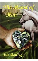 The Heart of Him