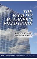 Facility Manager's Field Guide