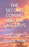 Second Coming and the Last Days