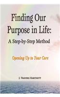 Finding Our Purpose in Life