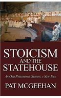 Stoicism and the Statehouse