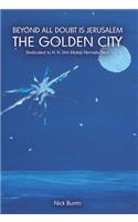 Beyond All Doubt Is Jerusalem The Golden City