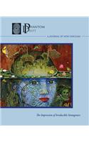 Phantom Drift 6: The Impression of Irreducible Strangeness
