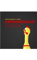 Awesomesauce Chicken