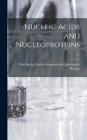 Nucleic Acids and Nucleoproteins; 12