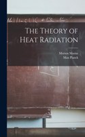 Theory of Heat Radiation