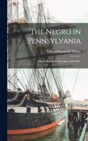 Negro in Pennsylvania