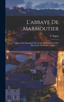 L'abbaye De Marmoutier