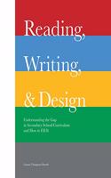 Reading, Writing, and Design