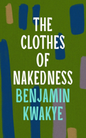 The Clothes of Nakedness