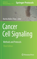 Cancer Cell Signaling: Methods and Protocols