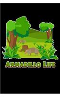Armadillo Life