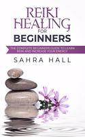 Reiki Healing For Beginners