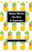 Badass Bitches Are Born In September