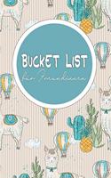 Bucket List für Freundinnen
