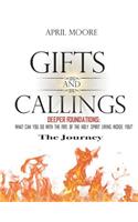 Gifts and Callings the Journey