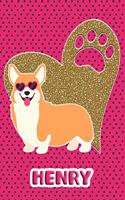 Corgi Life Henry: College Ruled Composition Book Diary Lined Journal Pink