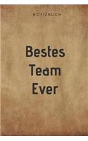 Bestes Team Ever Notizbuch