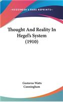 Thought And Reality In Hegel's System (1910)